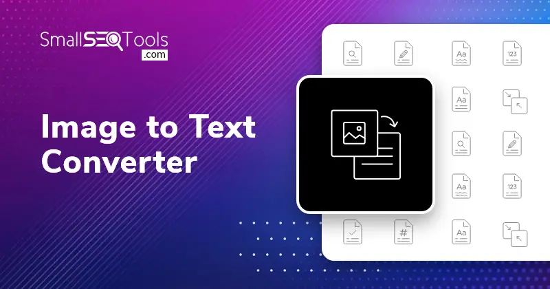 IMAGE TO TEXT CONVERTER
